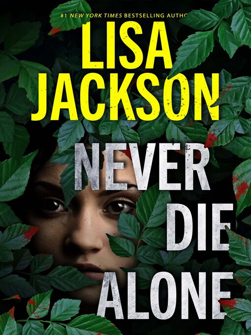 Title details for Never Die Alone by Lisa Jackson - Available